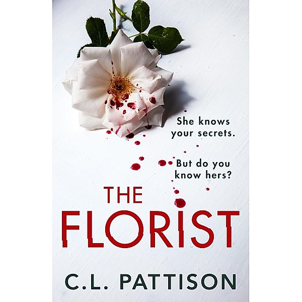 The Florist, C. L. Pattison