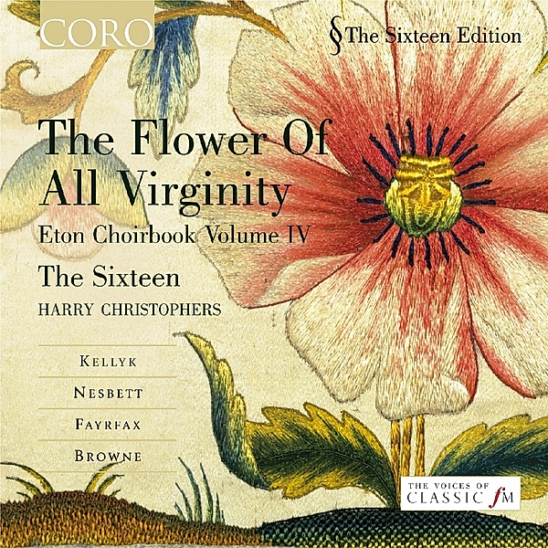 The Flower Of All Virginity, Harry Christophers, The Sixteen