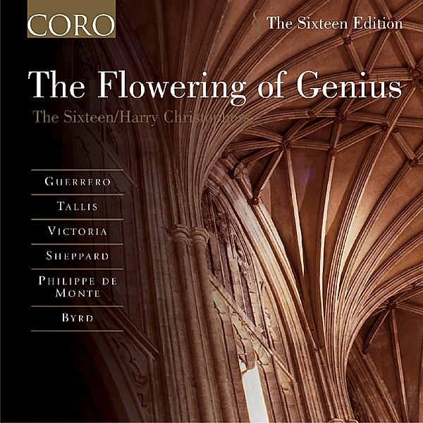 The Flowering Genius, Harry Christophers, The Sixteen