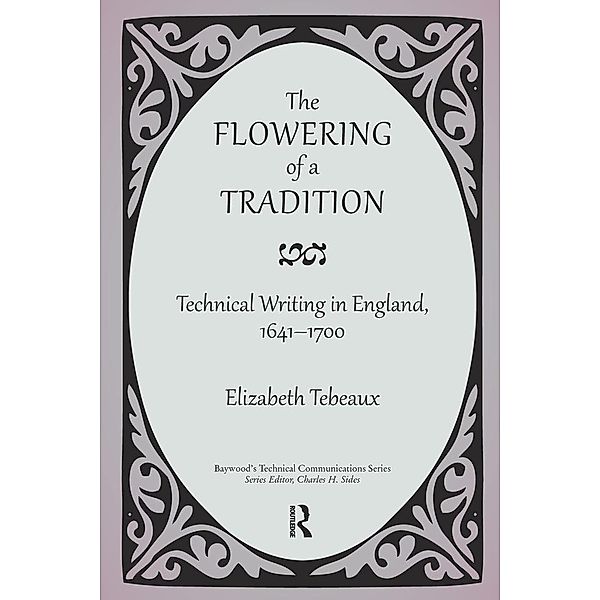 The Flowering of a Tradition, Elizabeth Tebeaux