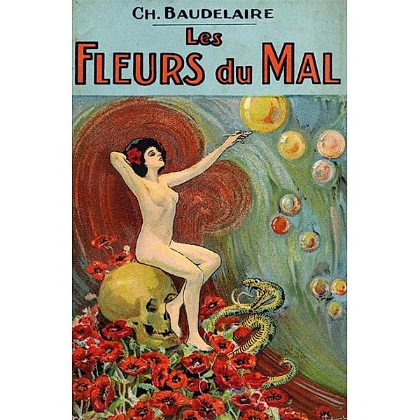 The Flowers of Evil / Les Fleurs du Mal, Charles Baudelaire, Roy Campbell