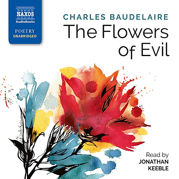 The Flowers of Evil (Unabridged), Charles Baudelaire