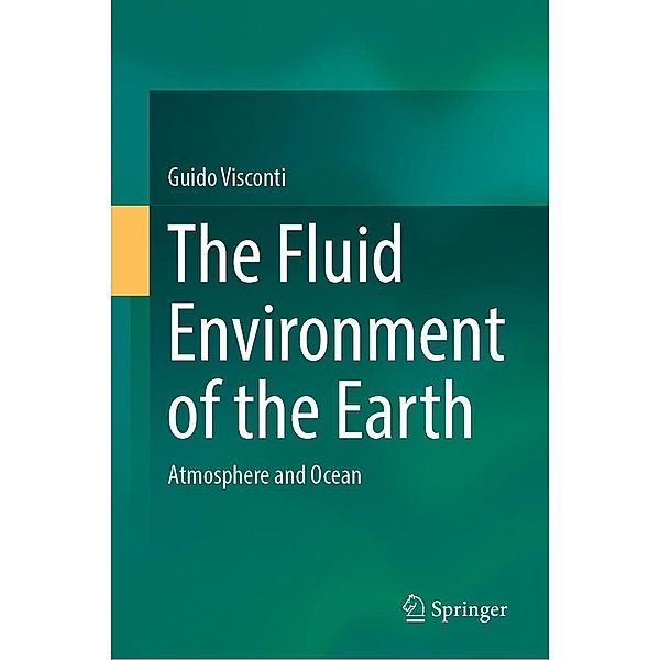 The Fluid Environment of the Earth, Guido Visconti