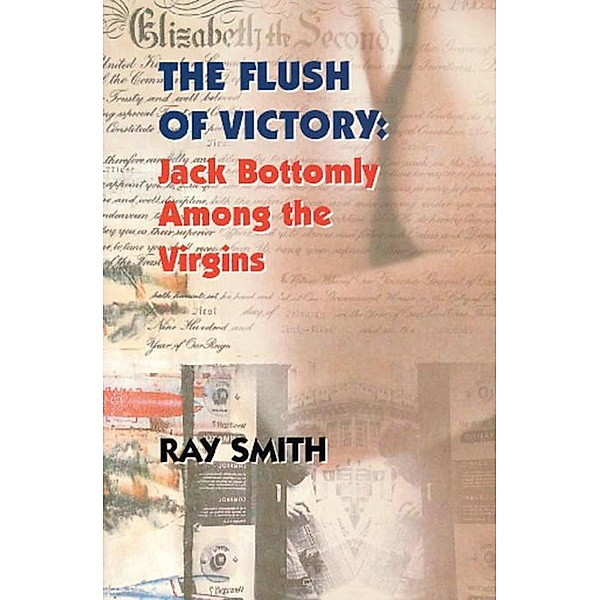 The Flush of Victory, Ray Smith