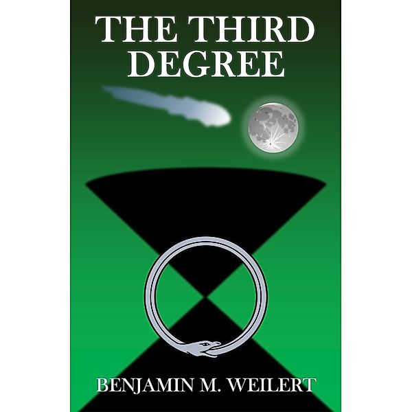 The Fluxion Trilogy: The Third Degree, Benjamin Weilert