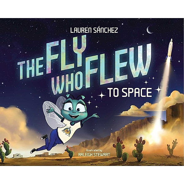 The Fly Who Flew to Space, Lauren Sánchez