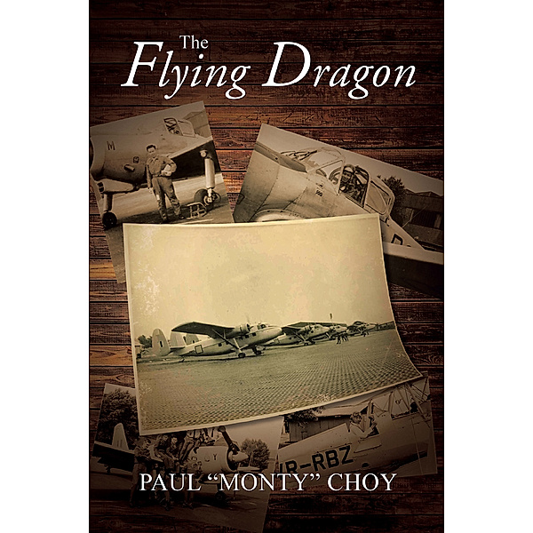 The Flying Dragon, Paul "Monty" Choy
