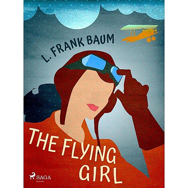 The Flying Girl, L. Frank. Baum