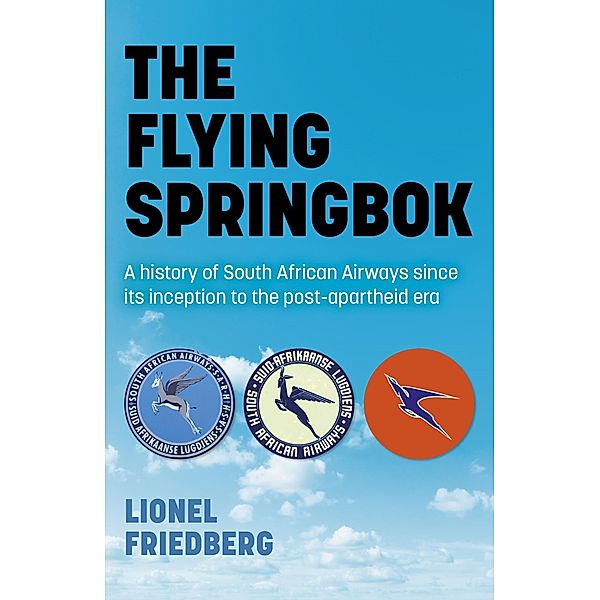 The Flying Springbok, Lionel Friedberg