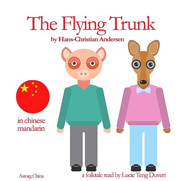 The Flying Trunk, Hans-christian Andersen