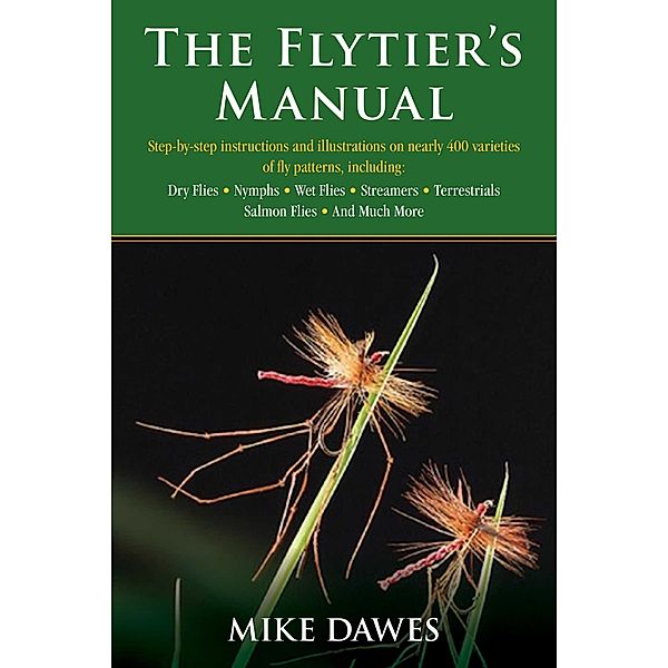 The Flytier's Manual, Mike Dawes