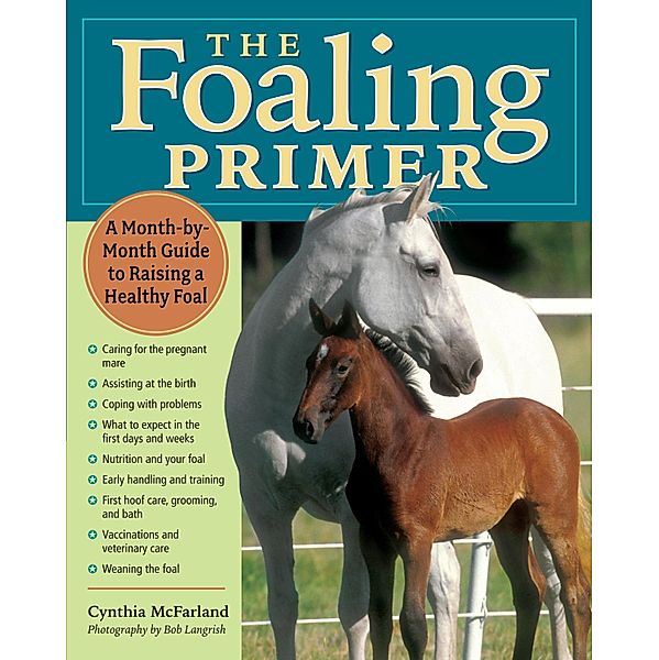 The Foaling Primer, Cynthia McFarland