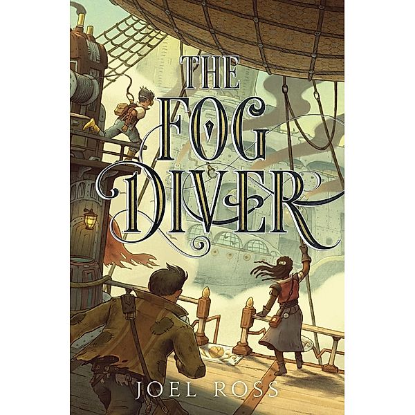 The Fog Diver / Fog Diver Bd.1, Joel Ross