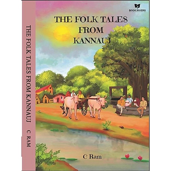 The Folk Tales From Kannauj, C. Ram