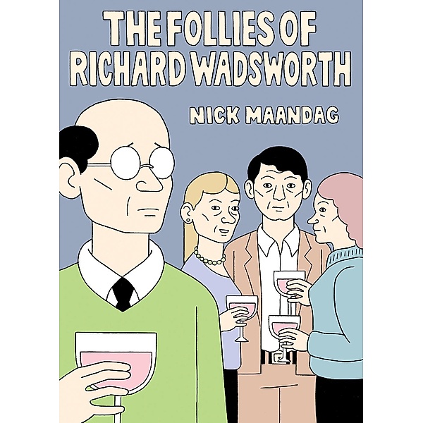 The Follies of Richard Wadsworth, Nick Mandaag
