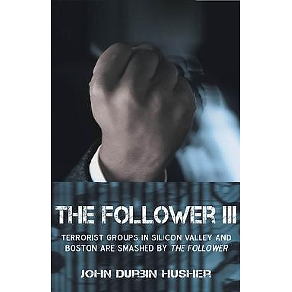 The Follower III / Inks and Bindings, LLC, John Durbin Husher