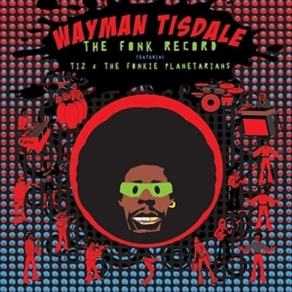 The Fonk Record, Wayman Tisdale