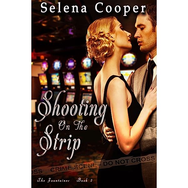 The Fontaines: Shooting on the Strip, Selena Cooper