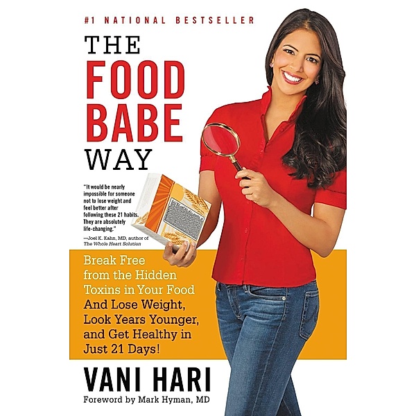 The Food Babe Way, Vani Hari