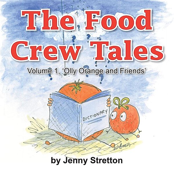 The Food Crew Tales, Jenny Stretton