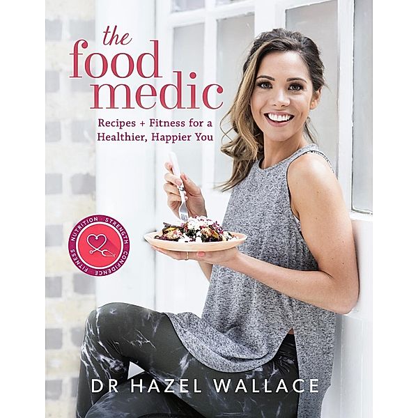 The Food Medic, Hazel Wallace