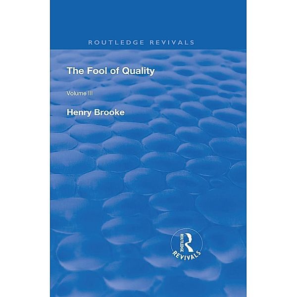 The Fool of Quality, Henry Brooke