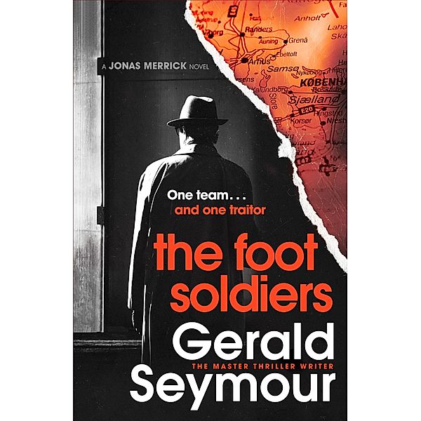 The Foot Soldiers / Jonas Merrick series, Gerald Seymour