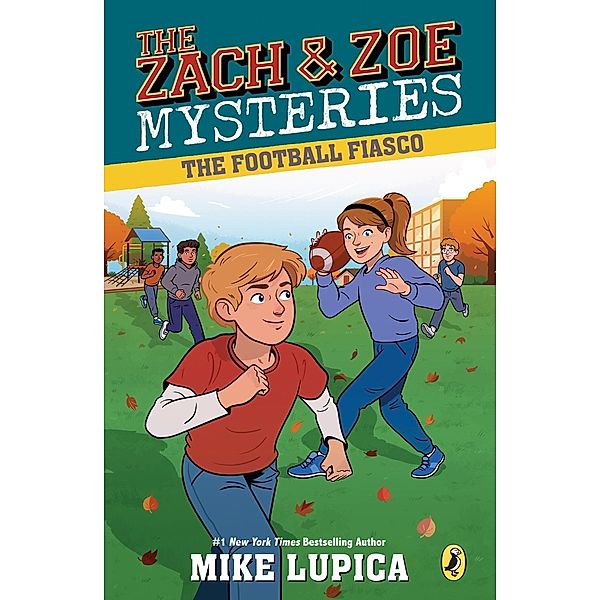 The Football Fiasco / Zach and Zoe Mysteries, The Bd.3, Mike Lupica