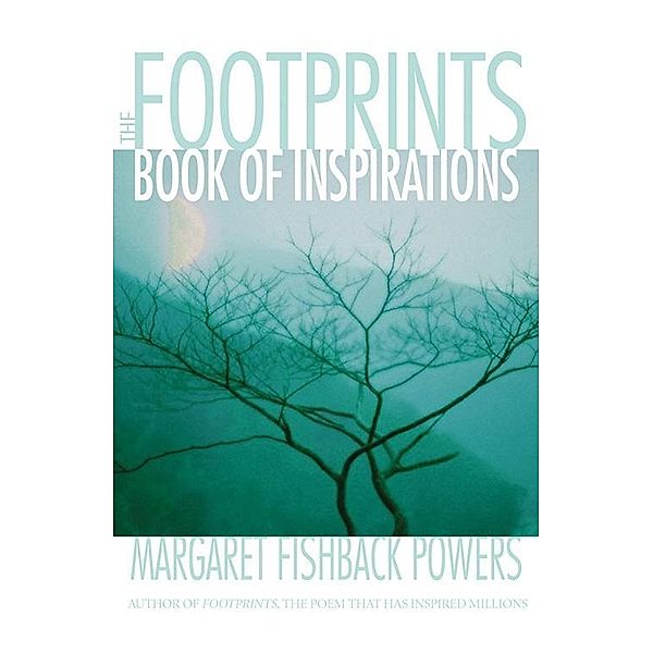 The Footprints Book Of Daily Inspirations, Margaret Fishback Powers