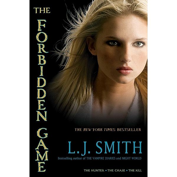 The Forbidden Game, L. J. Smith