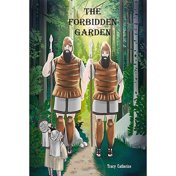The Forbidden Garden, Tracy Catherine