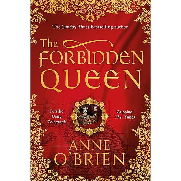 The Forbidden Queen, Anne O'Brien
