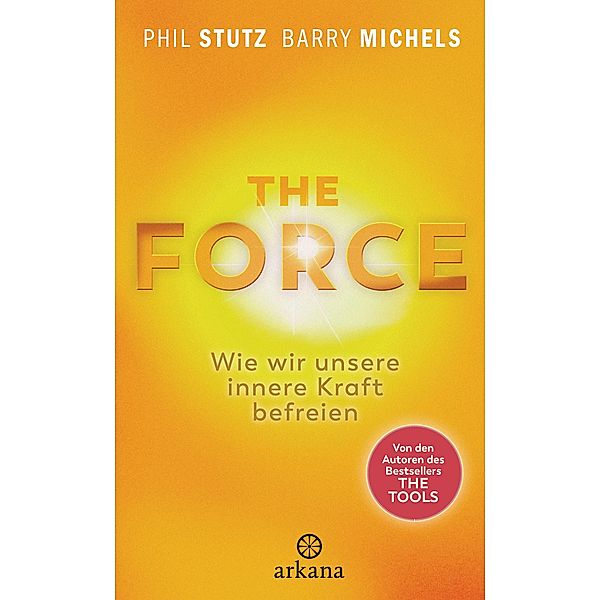 The Force, Phil Stutz, Barry Michels