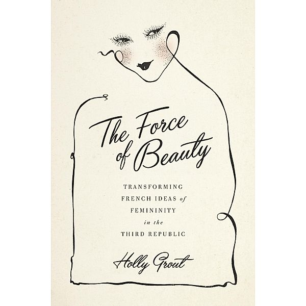 The Force of Beauty, Holly Grout