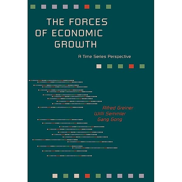 The Forces of Economic Growth, Alfred Greiner, Willi Semmler, Gang Gong