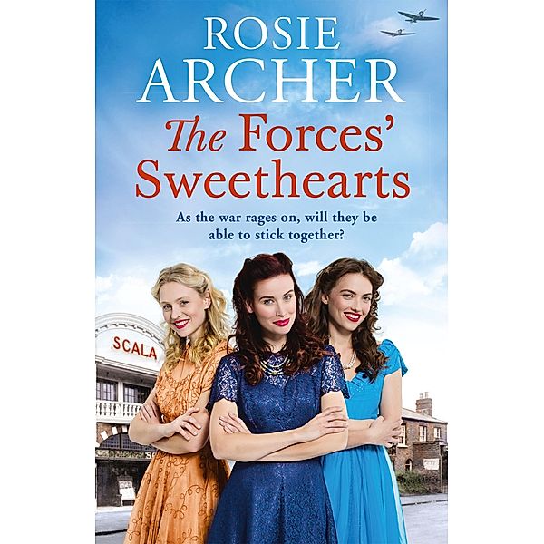 The Forces' Sweethearts / The Bluebird Girls Bd.3, Rosie Archer