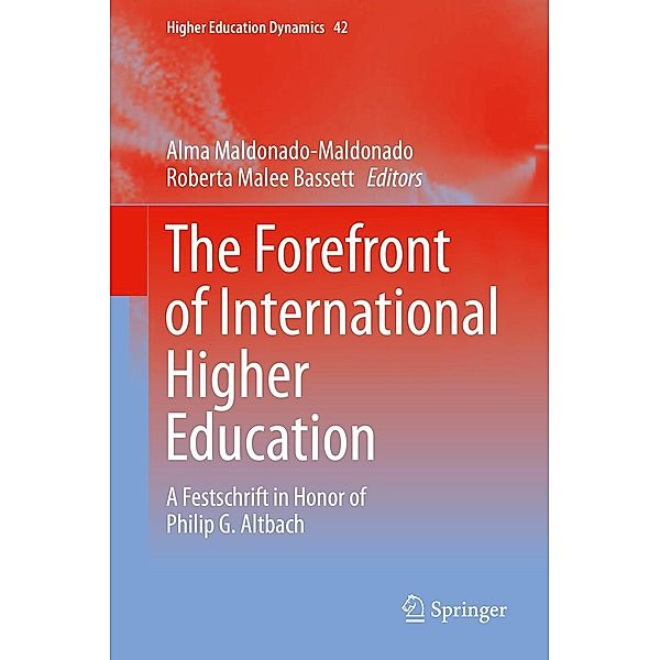 The Forefront of International Higher Education / Higher Education Dynamics Bd.42
