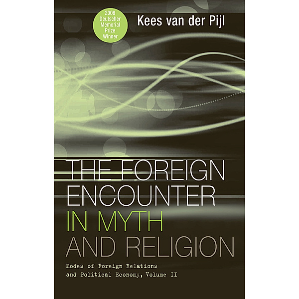 The Foreign Encounter in Myth and Religion, Kees van der Pijl