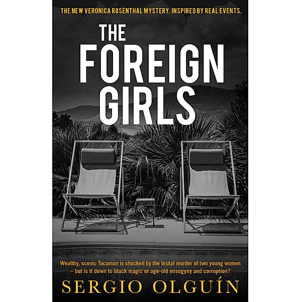 The Foreign Girls, Sergio Olguin