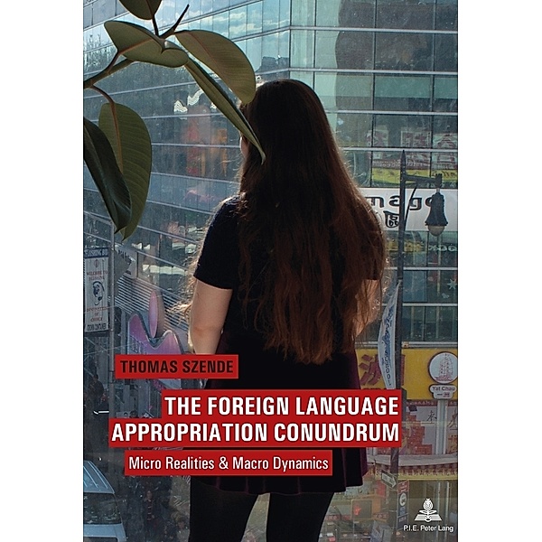 The Foreign Language Appropriation Conundrum, Thomas Szende
