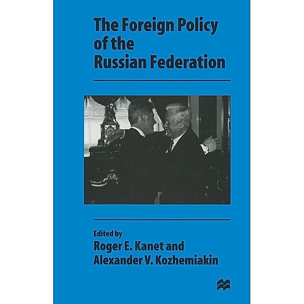 The Foreign Policy of the Russian Federation