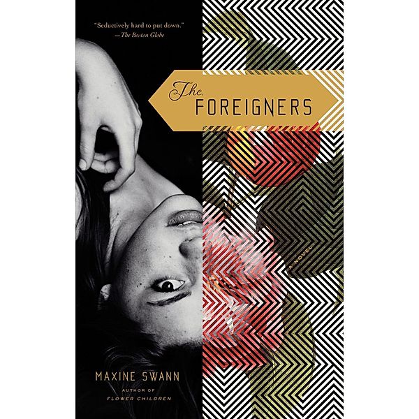 The Foreigners, Maxine Swann