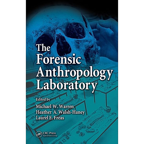 The Forensic Anthropology Laboratory