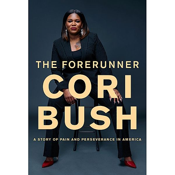 The Forerunner, Cori Bush