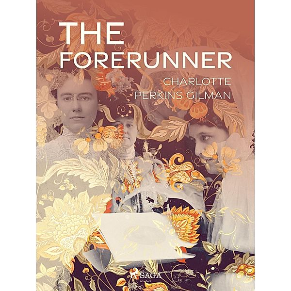 The Forerunner, Charlotte Perkins Gilman