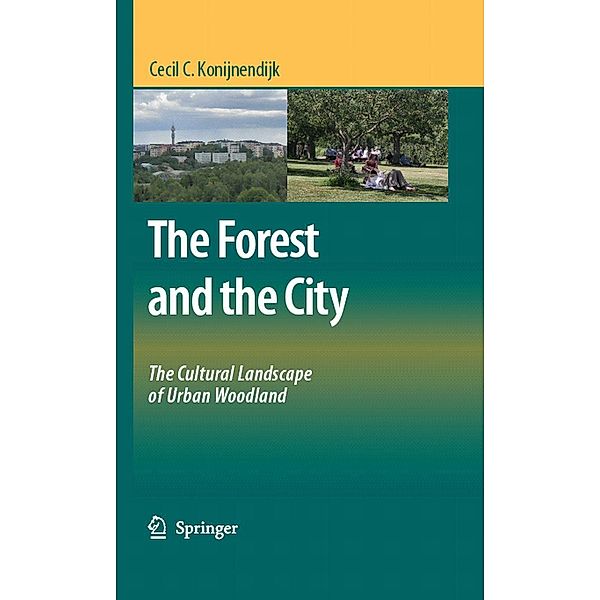 The Forest and the City, Cecil C. Konijnendijk