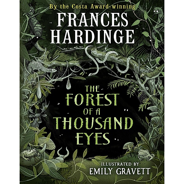 The Forest of a Thousand Eyes, Frances Hardinge