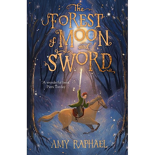 The Forest of Moon and Sword, Amy Raphael