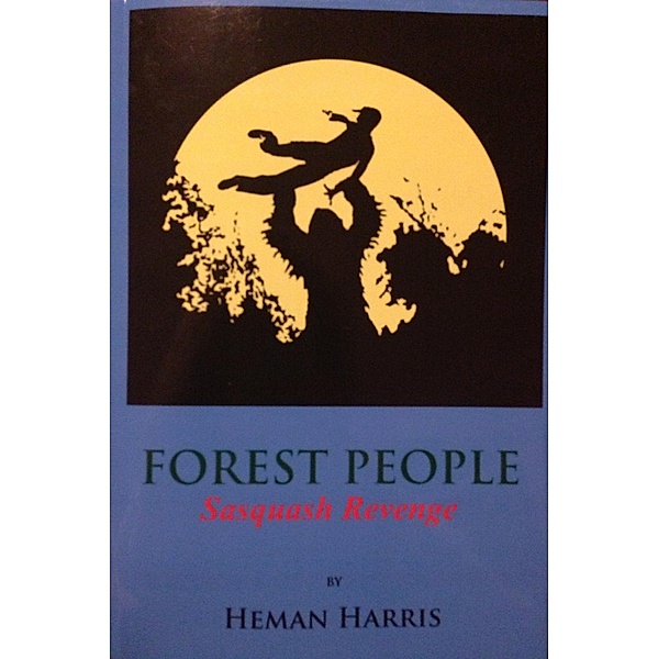 The Forest People, Heman Harris