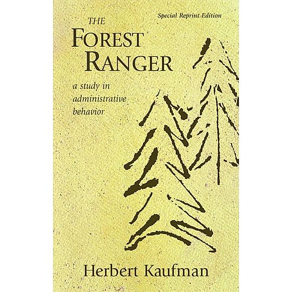 The Forest Ranger, Herbert Kaufman
